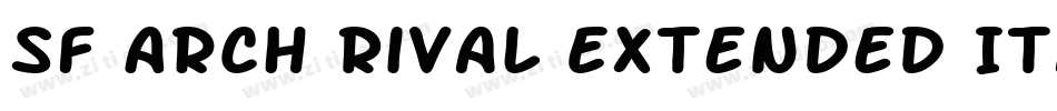 SF Arch Rival Extended Italic字体转换